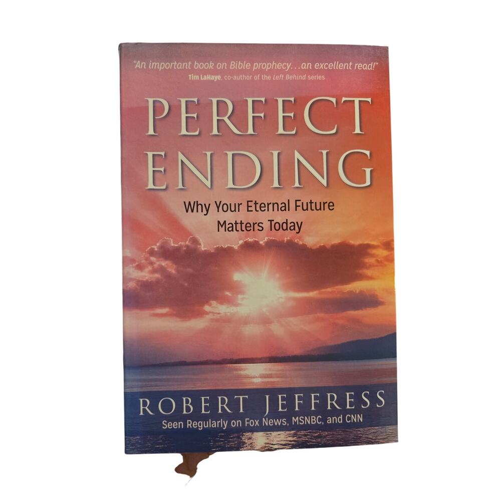 PERFECT ENDING Robert Jeffress Worthy Publishing Gothcore Christian Religion